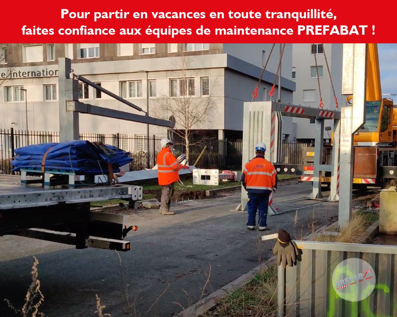 equipes de maintenance prefabat